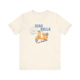 Ciao Bella Shirt