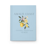 Amalfi Coast Lemons Hardcover Journal Blue. Travel Journal. Travel Log Notebook. Costiera Amalfitana, Italia. Viaggiare in Italia. La Dolce Vita. Visiting Italy or one traveling to Italy for a semester or year abroad. Great graduation present for student. Great for weddings - destination weddings in Italy, wedding honeymoons in Italy, Italian-themed wedding showers. Gift for Italian Mothers and Italian Americans.